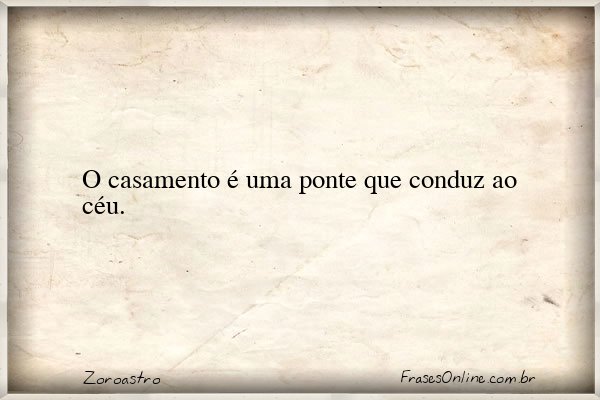 Frase de Zoroastro