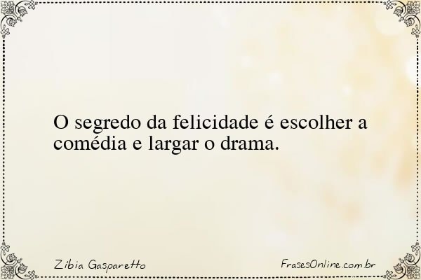 Frase de Zíbia Gasparetto