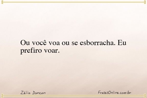 Frase de Zélia Duncan