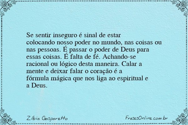Frase de Zíbia Gasparetto