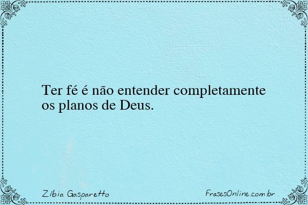 Frase de Zíbia Gasparetto