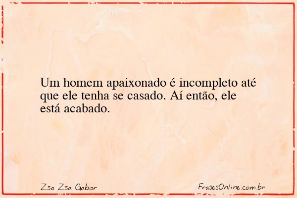 Frase de Zsa Zsa Gabor