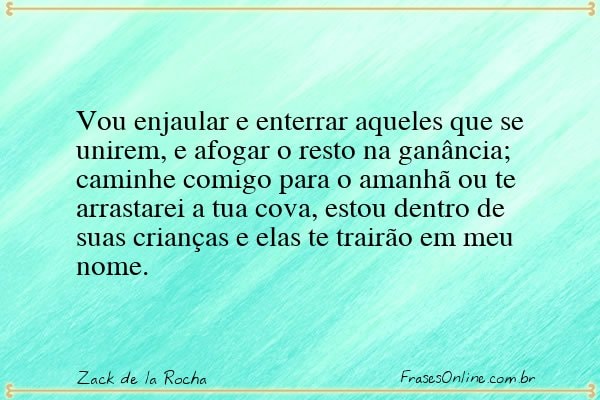 Frase de Zack de la Rocha